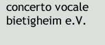 concerto vocale bietigheim e.V.